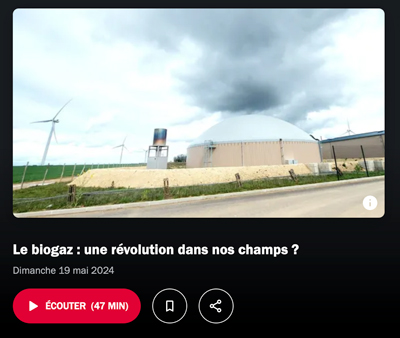 PODCAST - Le biogaz : une révolution dans nos champs ?